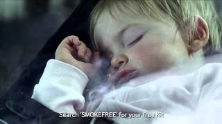 Smokefree Campaign Advert  Tobacco Control Smoke Free House [upl. by Elletnohs]