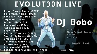 DJ BOBO  EVOLUT30N LIVE  MegaMix Emski [upl. by Uokes]