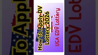 How To Apply DV Lottery 2026  DV Lottery 2026  USA DV Lottery Program 2026  dvlottery2026 [upl. by Atnamas681]