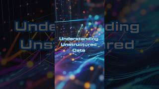 The Understanding of Unstructured Data ai podcast futuretech data [upl. by Anthony]