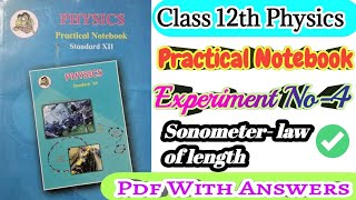 Class 12th Physics Practical Notebook Experiment no4 Sonometer law of length all answers [upl. by Calv]