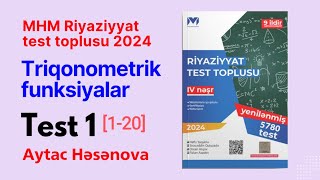 MİQ Riyaziyyat MHM Test Toplusu 2024 Triqonometrik funksiyalar TEST1 120 Aytac müəllim [upl. by Selec]