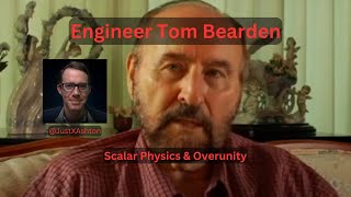 Tom Bearden  Scalar Physics and Overunity [upl. by Tiffanie667]