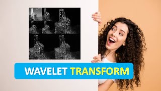 WAVELET TRANSFORM  WAVELET TRANSFORM in Image Processing  What is WAVELET TRANSFORM [upl. by Isdnil]