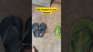 Old chappal vs new chappal funny comedy [upl. by Aisena280]