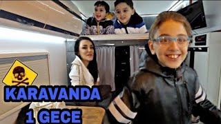 EFE İLE KARAVANDA BİR GECE GEÇİRDİK [upl. by Brelje]