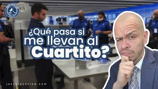 ¿Qué pasa si me llevan al “Cuartito” en el aeropuerto 😟🤷‍♂️ inmigración abogado [upl. by Georgetta811]