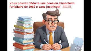 comment déduire les pensions alimentaire impôt 2024 [upl. by Chenee]