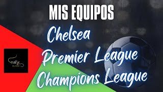 Domingo 5 mayo Chelsea Premier League y Champions [upl. by Ralston]