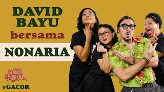 DAVID BAYU BERSAMA NONARIA  GACOR  DBT09 [upl. by Dhumma]