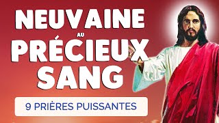 🙏 NEUVAINE au PRÉCIEUX SANG de JÉSUS 🙏 9 PRIÈRES PUISSANTES [upl. by Ordep]