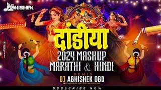 Dandiya 2024  Marathi amp Hindi  Nonstop Garba DJ Song  Navratri 2024 Special DJ Song  DJ Abhishek [upl. by Amadus]