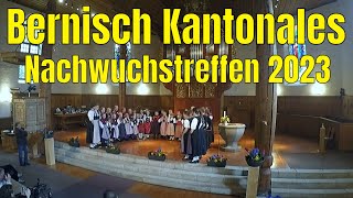 Bernisch Kantonales Nachwuchstreffen 2023 [upl. by Plumbo]