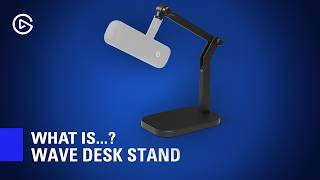 What is Elgato Wave Desk Stand Introduction and Overview [upl. by Neeka]