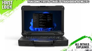 Panasonic TOUGHBOOK 40 Mk2 AIEnabled TOUGHBOOK PC Launched  Explained All Spec Features And More [upl. by Singband]