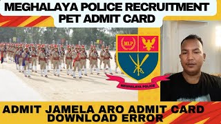 MEGHALAYA POLICE ADMIT CARD JAMELA SEGIPA APPLY KAA JIKGIPANI PHOTO SOKBAA ARO OVER AGE JAMELA [upl. by Shaner]