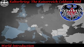 An Introduction to Kalterkrieg A Kaiserreich Cold War Mod [upl. by Mafalda]