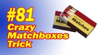 Crazy Matchbox Trick  Learn The Secret To This Simple But Magical Trick [upl. by Oaoj]