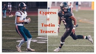 Cypress Centurions  Tustin Tillers High School Football Teaser [upl. by Drawdesemaj]