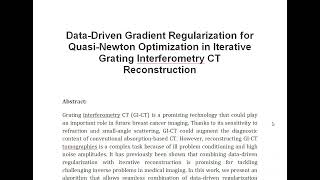 Data Driven Gradient Regularization for Quasi Newton Optimization in Iterative Grating Interferometr [upl. by Mindy]