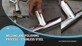 Welding and Polishing Process  StainLess Steel  Super Smooth  JCs Metal Works [upl. by Posner]