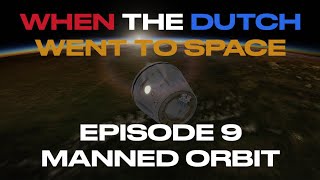 Episode 09 manned orbit [upl. by Calise]