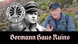 Bormann House Ruins  Lost Places  Evil Nazi History  Klovekorn the Relic Hunter [upl. by Carlotta98]