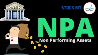 Non Performing Asset  NPA  Tamil  Stock Market  Meaning  Explained [upl. by Nibaj]