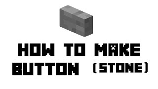 Minecraft Survival How to Make Button Stone [upl. by Eeuqram]