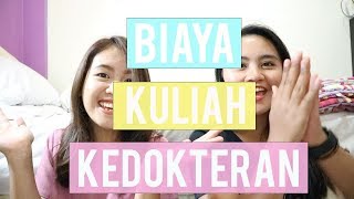 Biaya Kuliah Kedokteran amp Tips Ngirit 21 [upl. by Pepita]