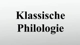 Klassische Philologie [upl. by Dieter]