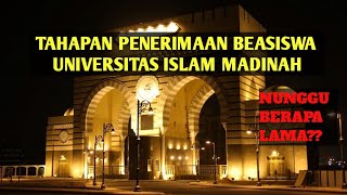 PROSES PENERIMAAN BEASISWA UNIVERSITAS ISLAM MADINAH [upl. by Ise]