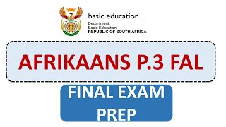 AFRIKAANS P 3 P 3 FAL GRADE 12 FINAL EXAMS PREPARATION SCOPE AFRIKAANS FAL P 3 [upl. by Lakim28]