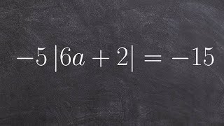 Solving an Absolute Value Equation [upl. by Vonni]