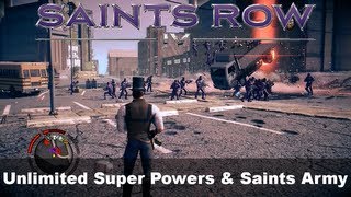 Saints Row 4 Mod Spotlight  Unlimited Super Powers amp Saints Army [upl. by Aicnelav]