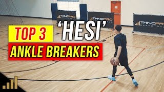 MUST TRY Top 3 Killer ‘Hesi’ Basketball Moves To BREAK ANKLES [upl. by Alyce444]