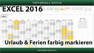 Urlaub und Ferien im Kalender farbig markieren Excel [upl. by Amsden]