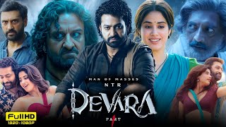 Devara Part 1 Full Movie In Hindi  Jr NTR  Saif Ali Khan  Janhvi Kapoor  Ajay  Facts amp Details [upl. by Johansen]