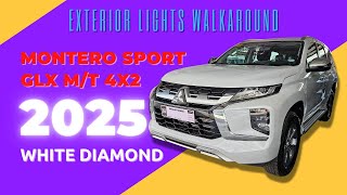 2025 Mitsubishi Montero Sport GLX MT 4X2 White Diamond  EXTERIOR LIGHTS WALKAROUND [upl. by Ititrefen866]