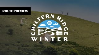 Chiltern Ridge WINTER 50K  Route Preview [upl. by Acissey97]