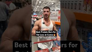 Best 3 protein bars at Costco to help lose fat and build muscle🔥 fatloss highprotein protein [upl. by Lauzon]