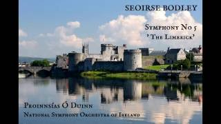 Seoirse Bodley Symphony No 5 The Limerick Ó DuinnNSOI [upl. by Durr]