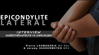 Epicondylite Latérale du coude  lateral epicondylitis   interview [upl. by Giraud]