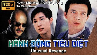 PHIM CUỐI TUẦN Hành Động Tiêu Diệt  Huỳnh Nhật Hoa Trần Pháp Dung Từ Cẩm Giang  TVB Movie [upl. by Nylac506]