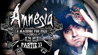 Amnesia A Machine For Pigs  Lets Play Partie 11 Petit pourceau dans leau [upl. by Atcliffe72]