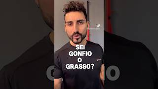 SEI GONFIO O GRASSO shortvideo 😱 [upl. by Seligman]