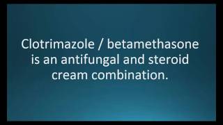 How to pronounce clotrimazole betamethasone Lotrisone Memorizing Pharmacology Flashcard [upl. by Strep]