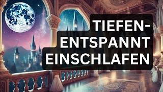 Einschlafmeditation I Hypnose gegen Schlafprobleme I Schnell Einschlafen [upl. by Ttenna]