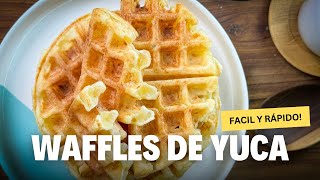 Waffles de yuca POCOS INGREDIENTES [upl. by Llennod]