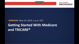 Getting Started With Medicare and TRICARE® Webinar [upl. by Davies809]